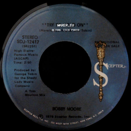 Bobby Moore - Try To Hold On / Try To Hold On (Disco Version) side A
