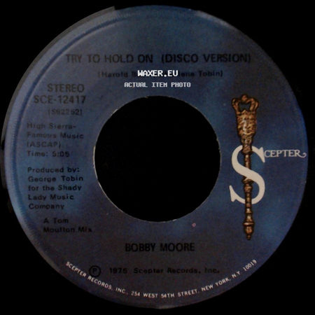 Bobby Moore - Try To Hold On / Try To Hold On (Disco Version) side B