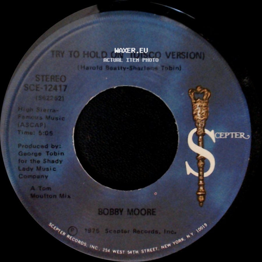 Bobby Moore - Try To Hold On / Try To Hold On (Disco Version) side B