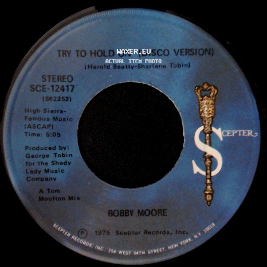 Bobby Moore - Try To Hold On / Try To Hold On (Disco Version) side B