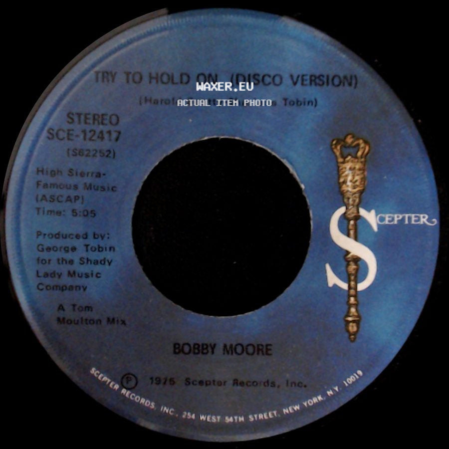 Bobby Moore - Try To Hold On / Try To Hold On (Disco Version) side B