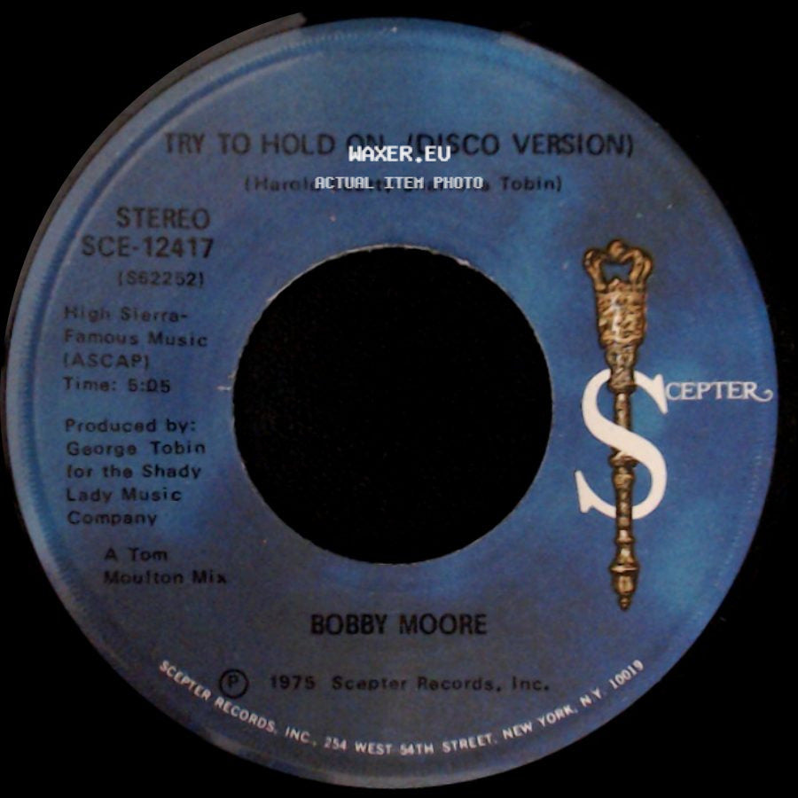 Bobby Moore - Try To Hold On / Try To Hold On (Disco Version) side B