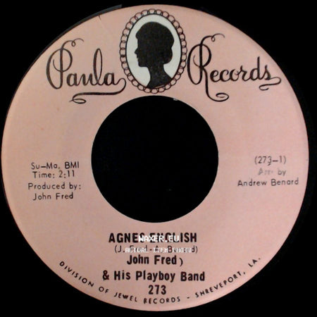 John Fred & His Playboy Band - Agnes English / Sad Story side A