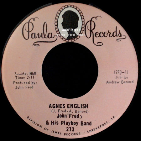 John Fred & His Playboy Band - Agnes English / Sad Story side A