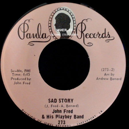 John Fred & His Playboy Band - Sad Story / Agnes English side A