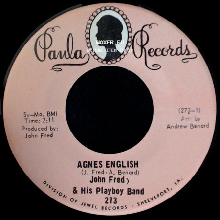 John Fred & His Playboy Band - Sad Story / Agnes English side B