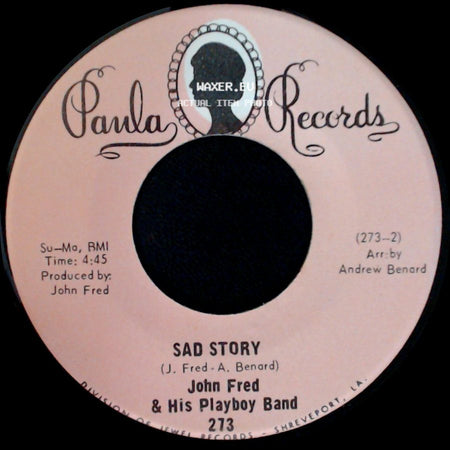 John Fred & His Playboy Band - Sad Story / Agnes English side A