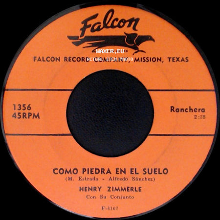 Henry Zimmerle / Henry Zimmerle Con Su Conjunto - Como Piedra En El Suelo / Ya No Me Acuerdo side A