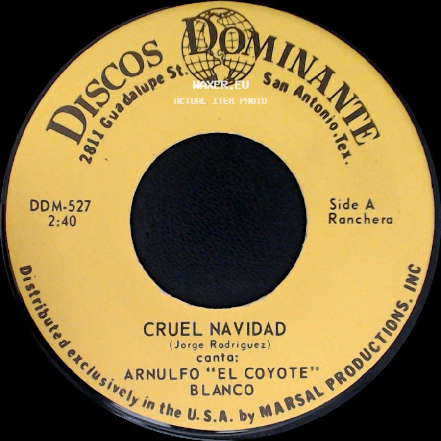 Arnulfo "El Coyote" Blanco - Cruel Navidad / Entren Peregrinos side A