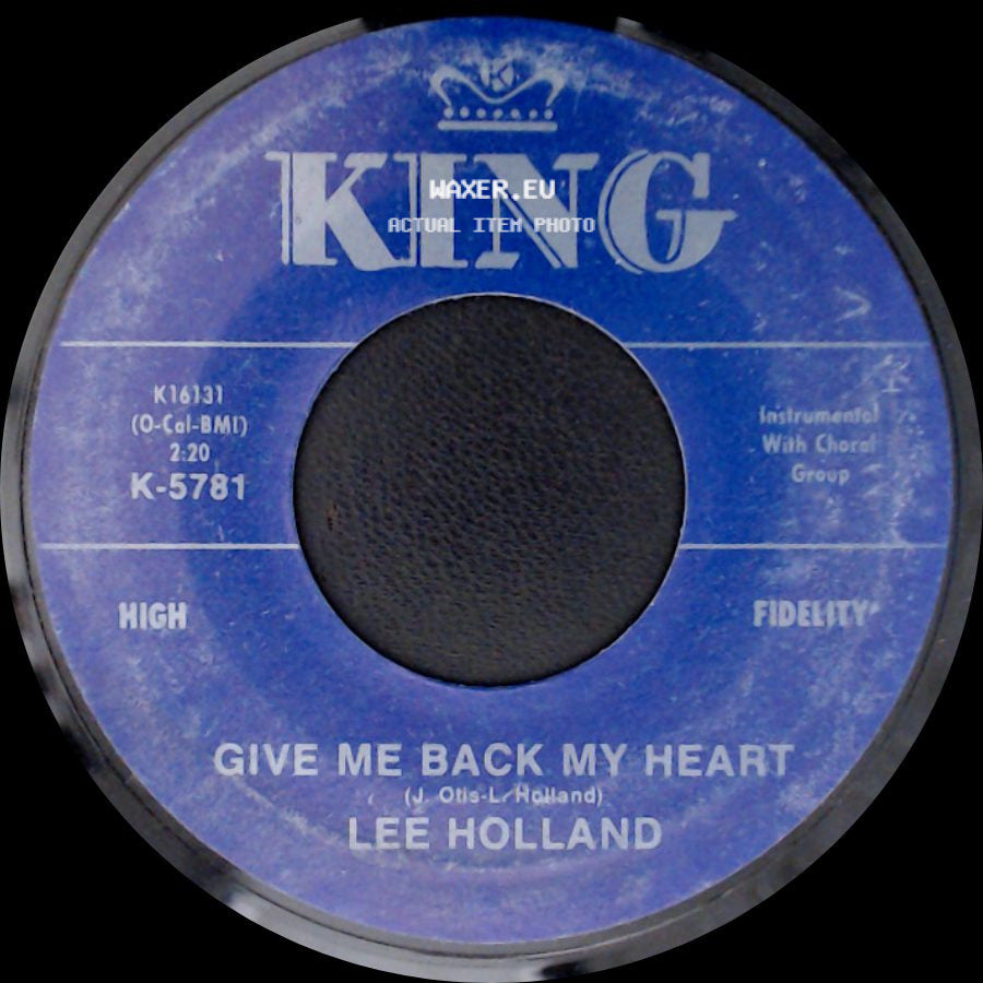 Lee Holland - Give Me Back My Heart / Let's Stay Together side A