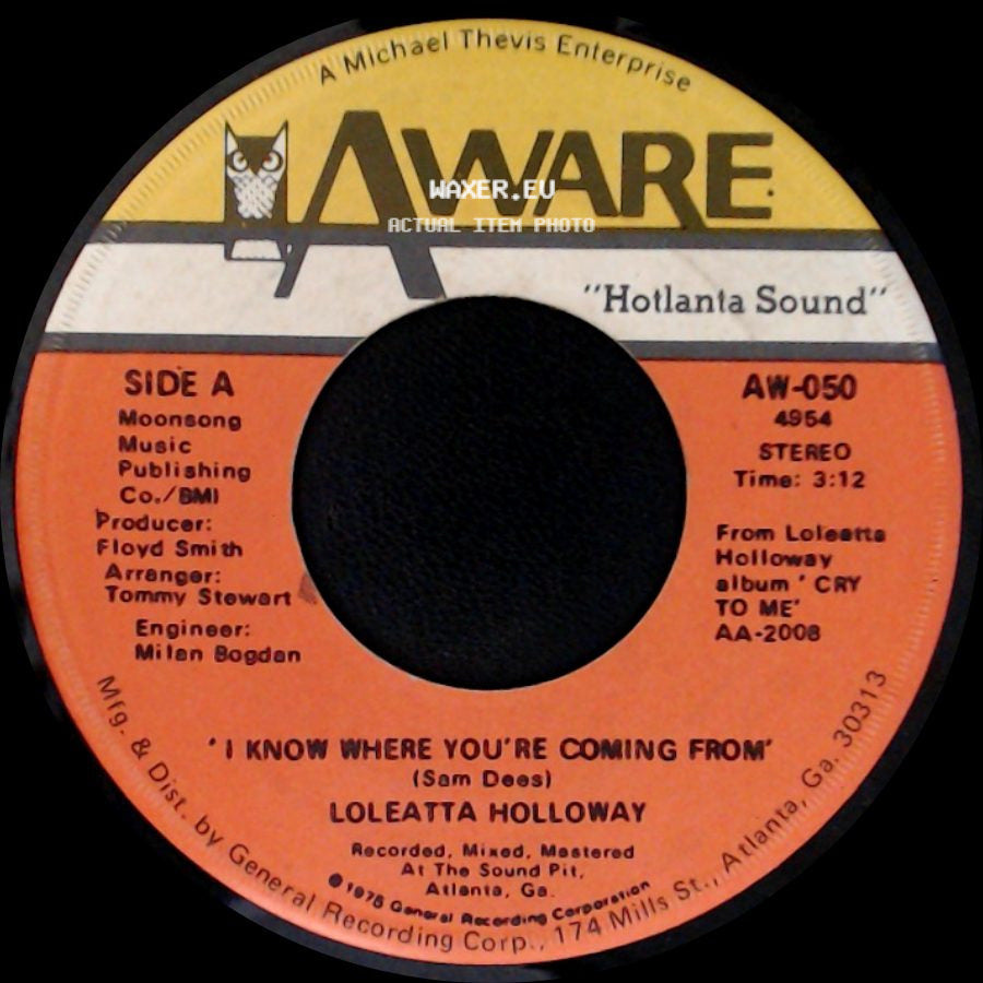 Loleatta Holloway - I Know Where You're Coming From / The Show Must Go On side A