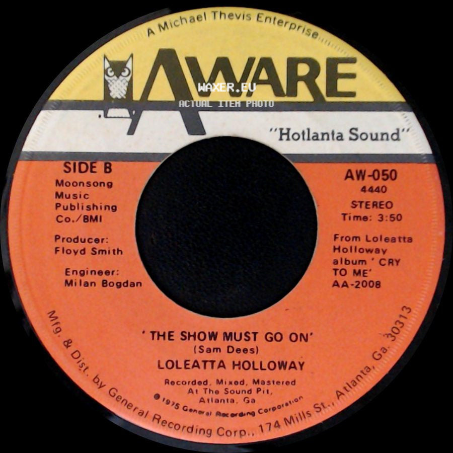 Loleatta Holloway - I Know Where You're Coming From / The Show Must Go On side B