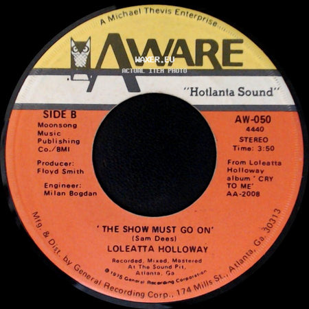 Loleatta Holloway - I Know Where You're Coming From / The Show Must Go On side B