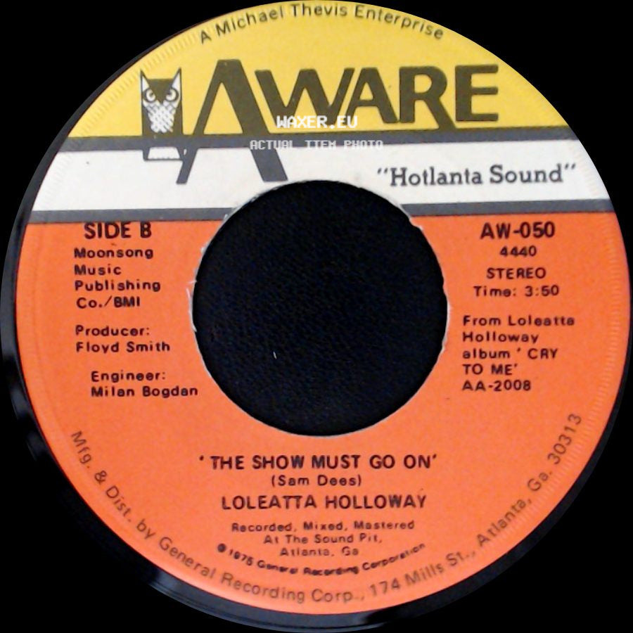 Loleatta Holloway - I Know Where You're Coming From / The Show Must Go On side B