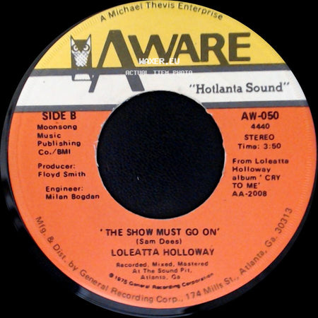 Loleatta Holloway - I Know Where You're Coming From / The Show Must Go On side B