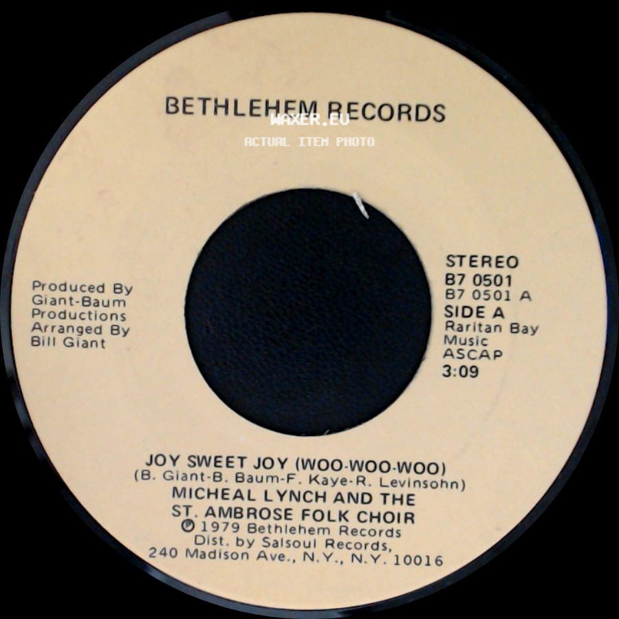 Micheal Lynch And The St. Ambrose Folk Choir - Joy Sweet Joy (Woo-Woo-Woo) / Alegria Dulce Alegria (Woo-Woo-Woo) side A