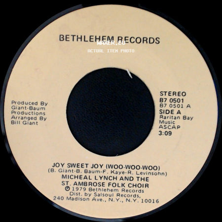 Micheal Lynch And The St. Ambrose Folk Choir - Joy Sweet Joy (Woo-Woo-Woo) / Alegria Dulce Alegria (Woo-Woo-Woo) side A