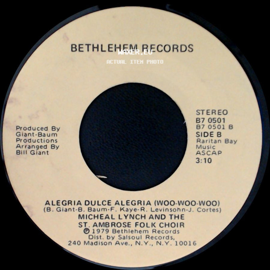 Micheal Lynch And The St. Ambrose Folk Choir - Joy Sweet Joy (Woo-Woo-Woo) / Alegria Dulce Alegria (Woo-Woo-Woo) side B