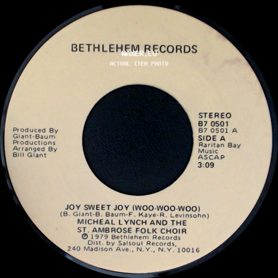 Micheal Lynch And The St. Ambrose Folk Choir - Joy Sweet Joy (Woo-Woo-Woo) / Alegria Dulce Alegria (Woo-Woo-Woo) side A