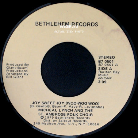 Micheal Lynch And The St. Ambrose Folk Choir - Joy Sweet Joy (Woo-Woo-Woo) / Alegria Dulce Alegria (Woo-Woo-Woo) side A