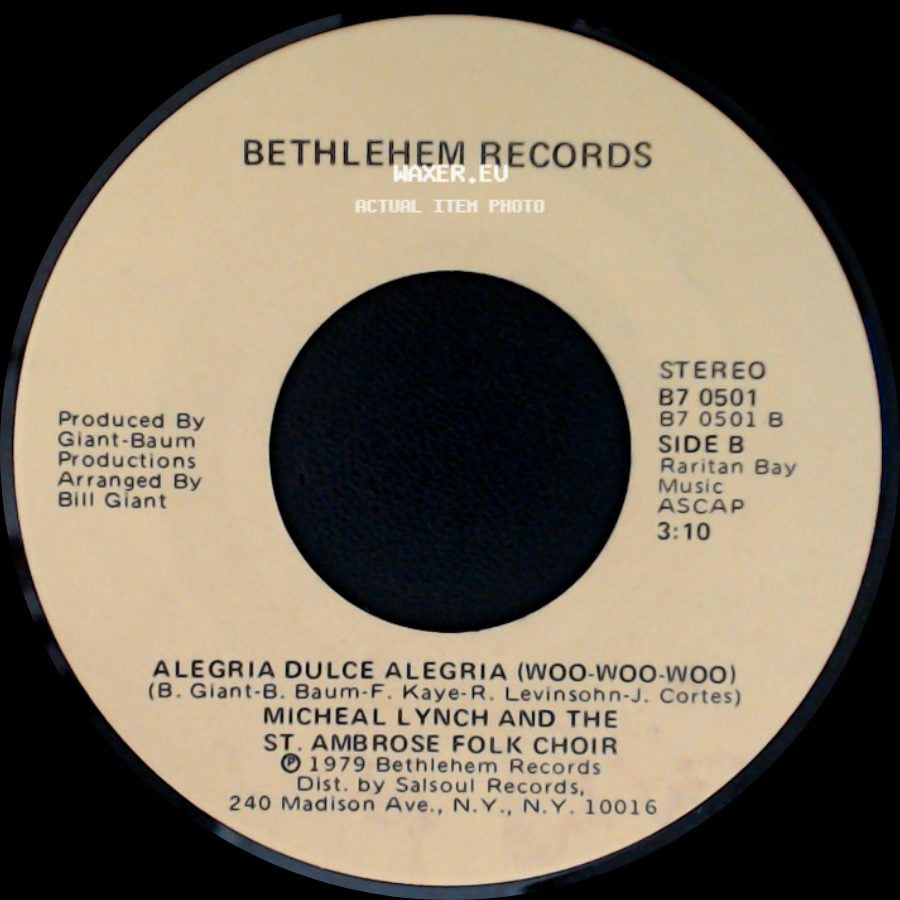 Micheal Lynch And The St. Ambrose Folk Choir - Joy Sweet Joy (Woo-Woo-Woo) / Alegria Dulce Alegria (Woo-Woo-Woo) side B
