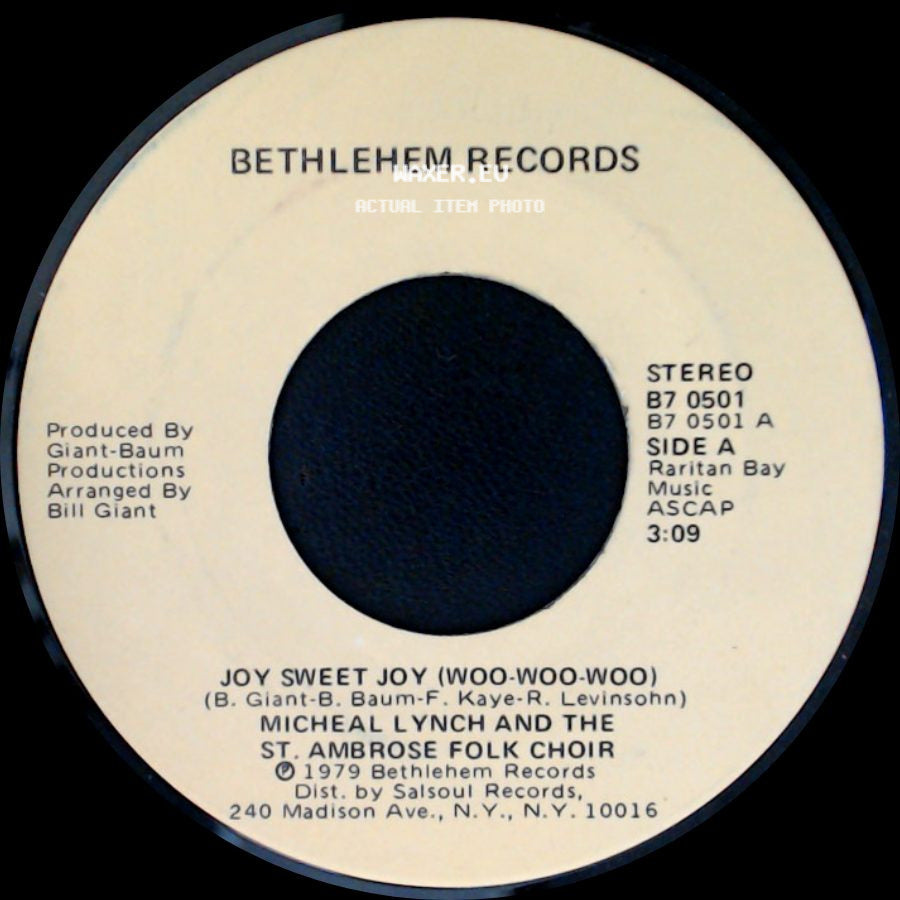 Micheal Lynch And The St. Ambrose Folk Choir - Joy Sweet Joy (Woo-Woo-Woo) / Alegria Dulce Alegria (Woo-Woo-Woo) side A