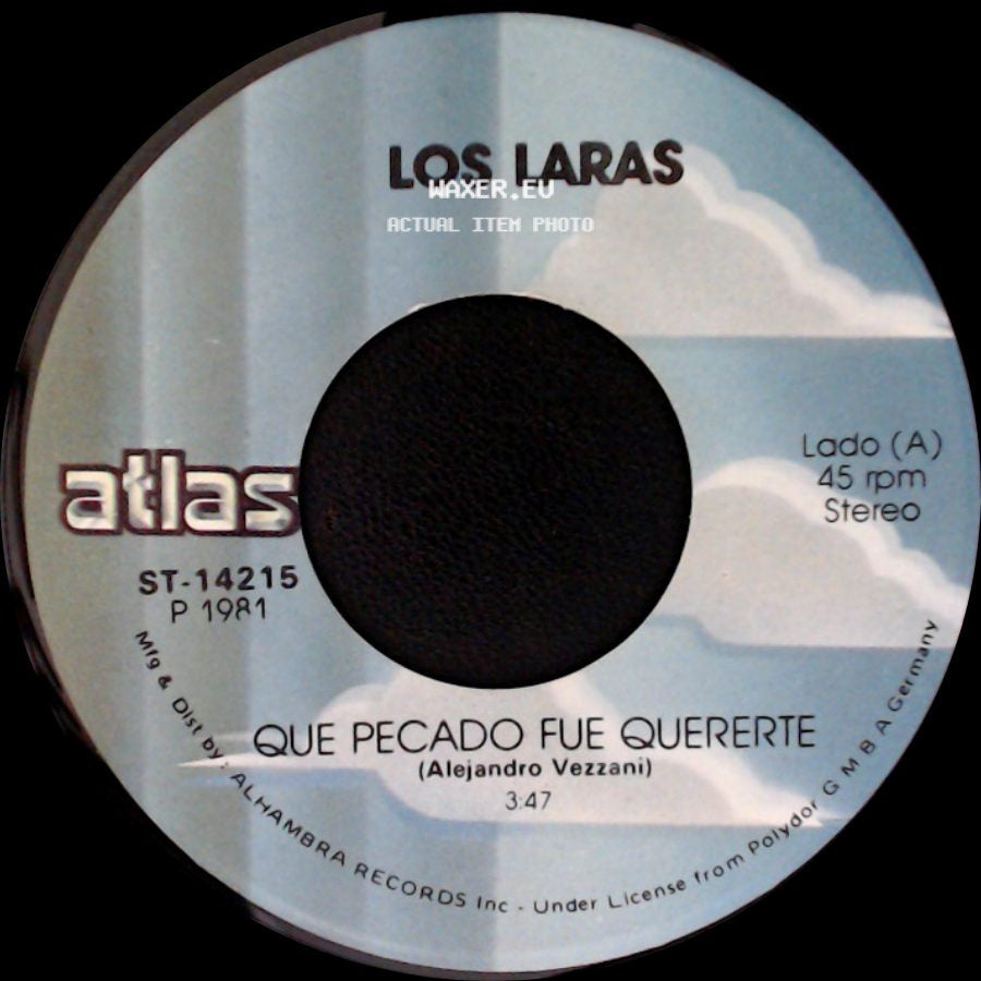 Los Laras - Vas A Quedarte Llorando / Que Pecado Fue Quererte side B