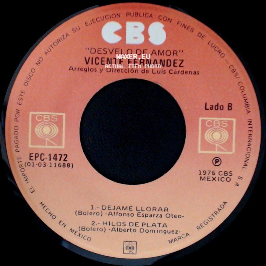 Vicente Fernandez - Desvelo De Amor / Desvelo De Amor side B