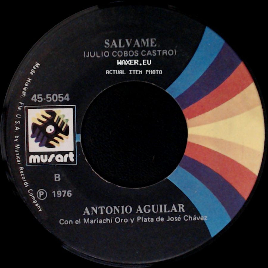 Antonio Aguilar - Salvame (Julio Cobos Castro) / La Cruda (Gustavo A. Santiago) side A