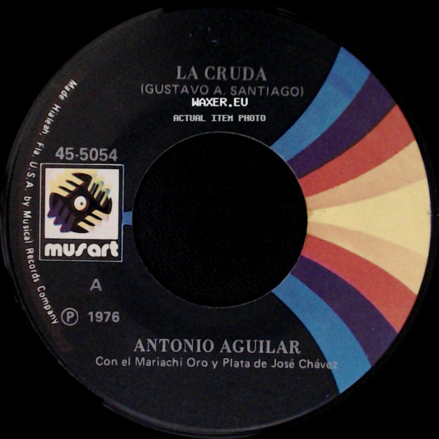 Antonio Aguilar - Salvame (Julio Cobos Castro) / La Cruda (Gustavo A. Santiago) side B