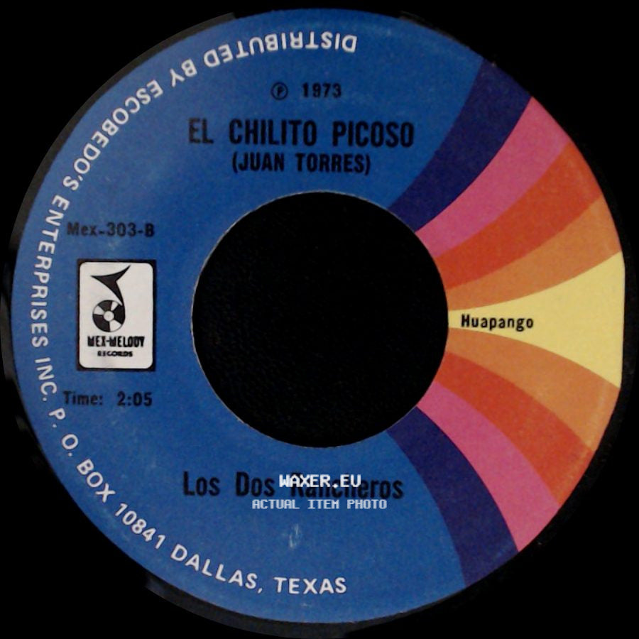 Los Dos Rancheros - La Moneda / El Chilito Picoso side B