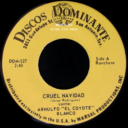 Arnulfo "El Coyote" Blanco - Cruel Navidad / Entren Peregrinos side A