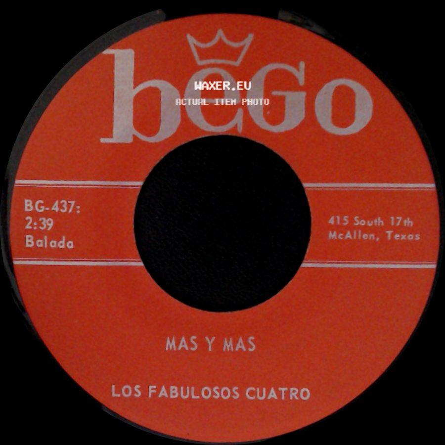 Los Fabulosos Cuatro - Mas Y Mas / Novia Mia Del Alma side A