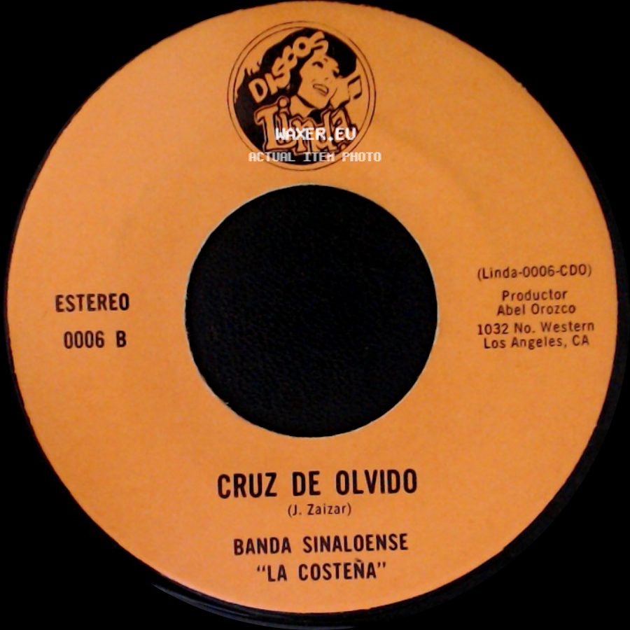 Banda Sinaloense "La Costeña" - Cruz De Olvido / La Muerte De Un Gallero side A