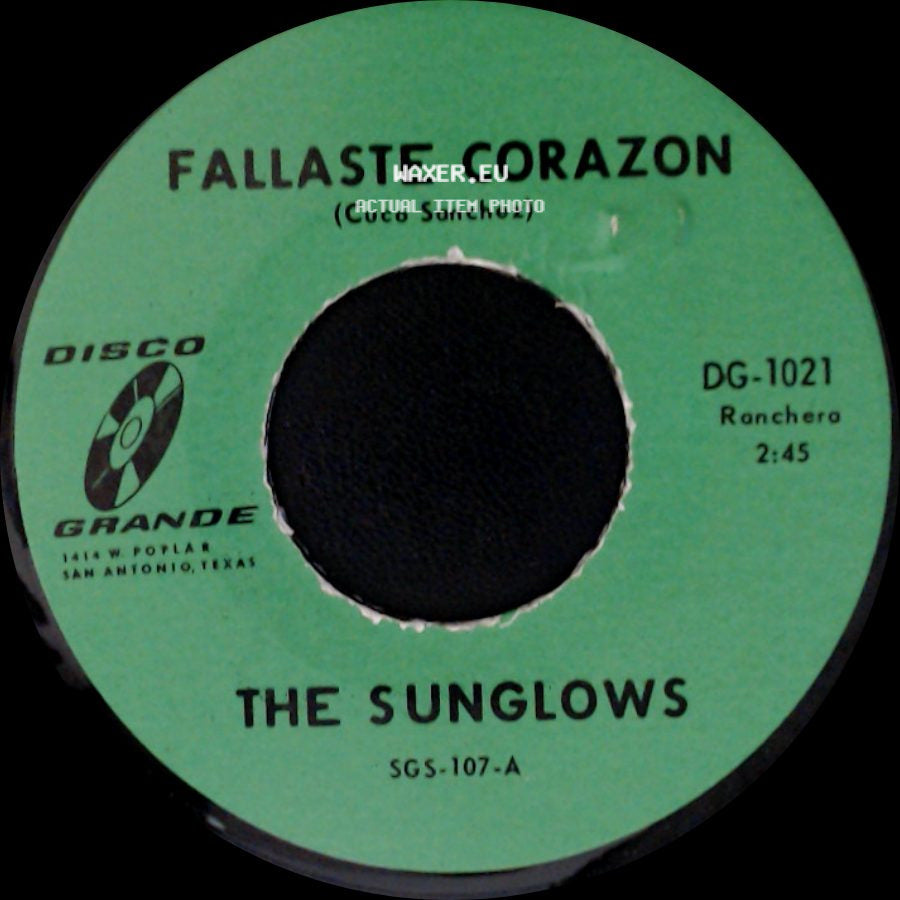 The Sunglows - Peanuts (La Cacahuata) / Fallaste Corazon side B