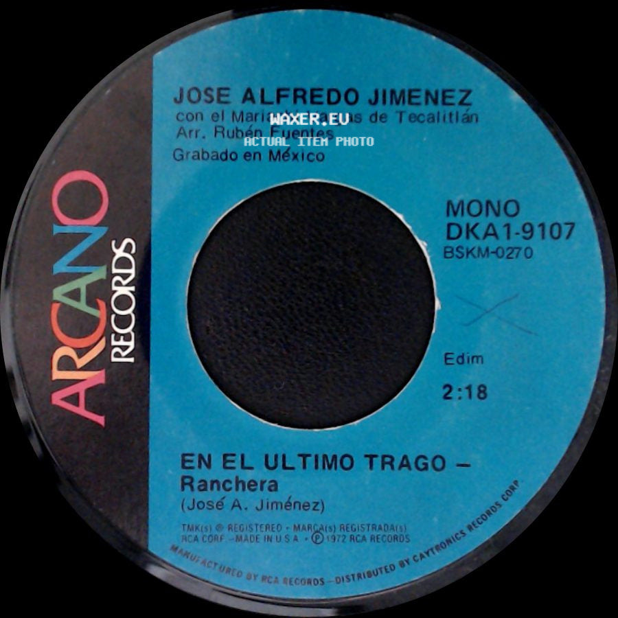 Jose Alfredo Jimenez / Jose Alfredo Jimenez Con El Mariachi Vargas De Tecalitlán Arr. Rubén Fuentes - Gracias (Tres Corazones) / En El Ultimo Trago - Ranchera side B