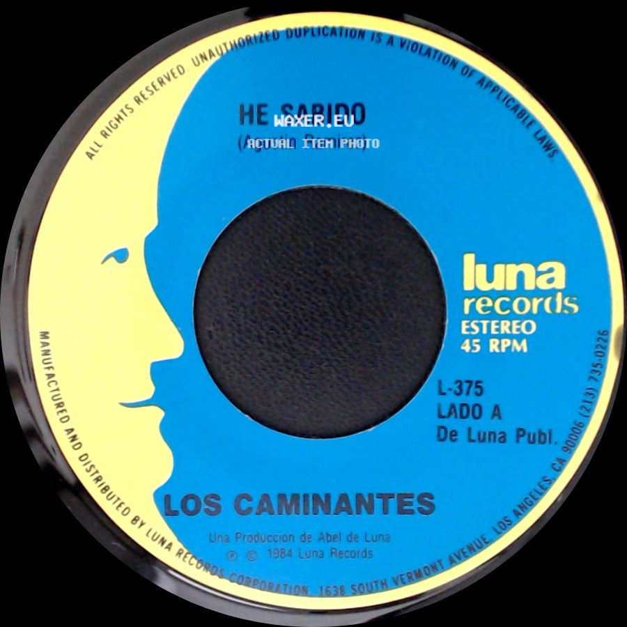 Los Caminantes - He Sabido / Aquella Joven side A