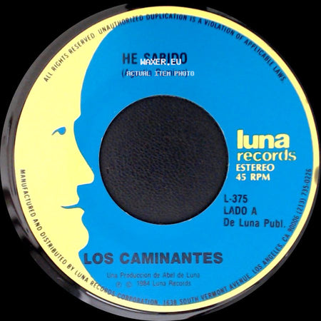 Los Caminantes - He Sabido / Aquella Joven side A