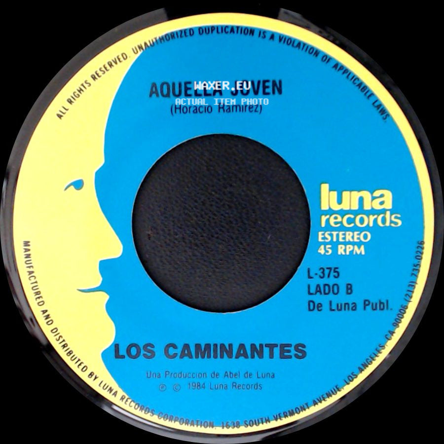 Los Caminantes - He Sabido / Aquella Joven side B