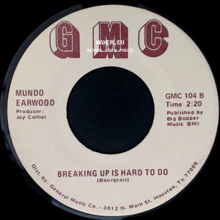 Mundo Earwood - Breaking Up Is Hard To Do / Things I'd Do For You side A