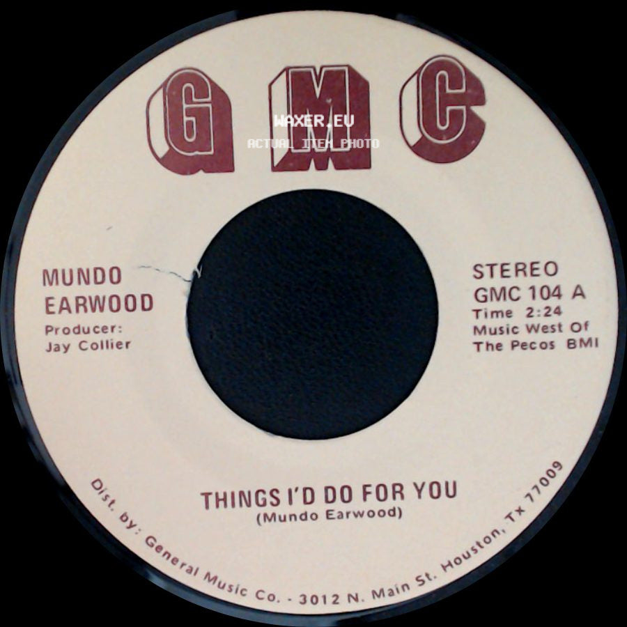 Mundo Earwood - Things I'd Do For You / Breaking Up Is Hard To Do side A