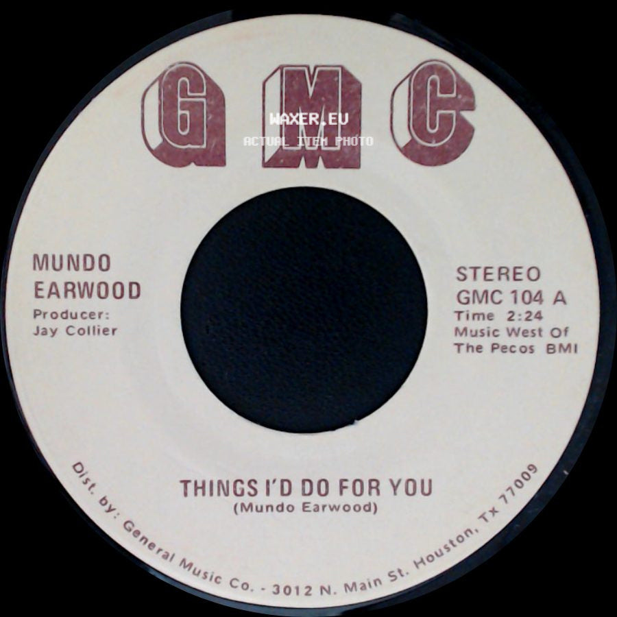 Mundo Earwood - Breaking Up Is Hard To Do / Things I'd Do For You side B
