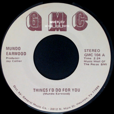 Mundo Earwood - Breaking Up Is Hard To Do / Things I'd Do For You side B