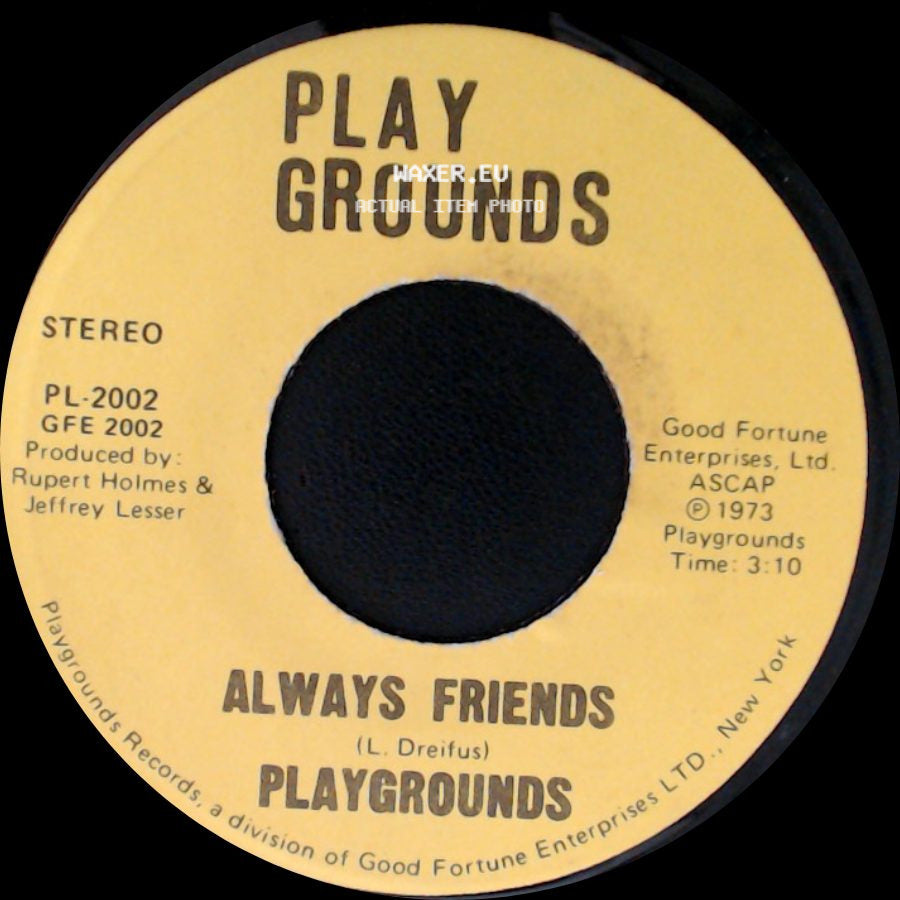 Playgrounds - This Old Man / Always Friends side B