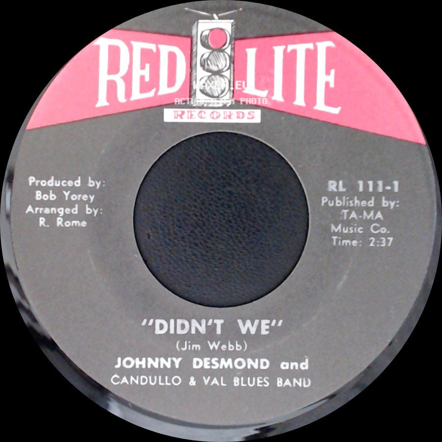 Johnny Desmond And Candullo & Val Blues Band - Didn't We / Red Lips side A