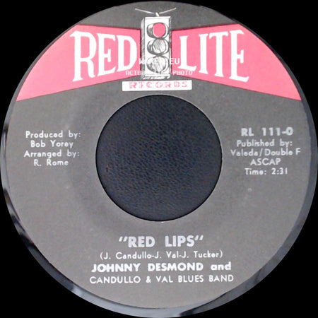 Johnny Desmond And Candullo & Val Blues Band - Didn't We / Red Lips side B