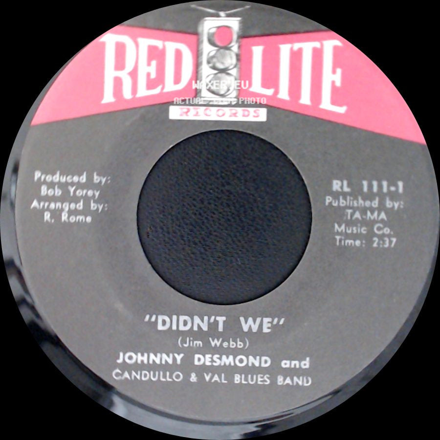 Johnny Desmond And Candullo & Val Blues Band - Didn't We / Red Lips side A