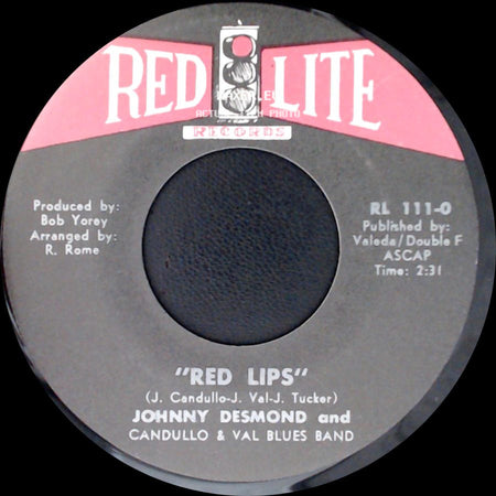 Johnny Desmond And Candullo & Val Blues Band - Didn't We / Red Lips side B