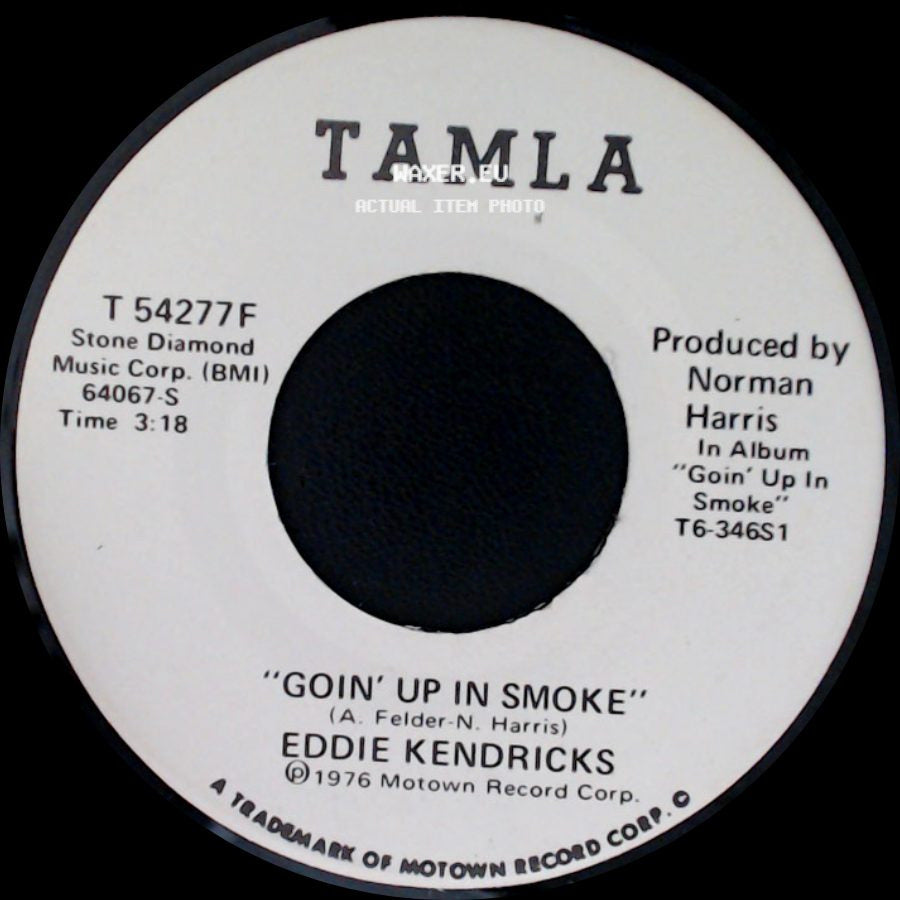 Eddie Kendricks - Goin' Up In Smoke / Thanks For The Memories side A