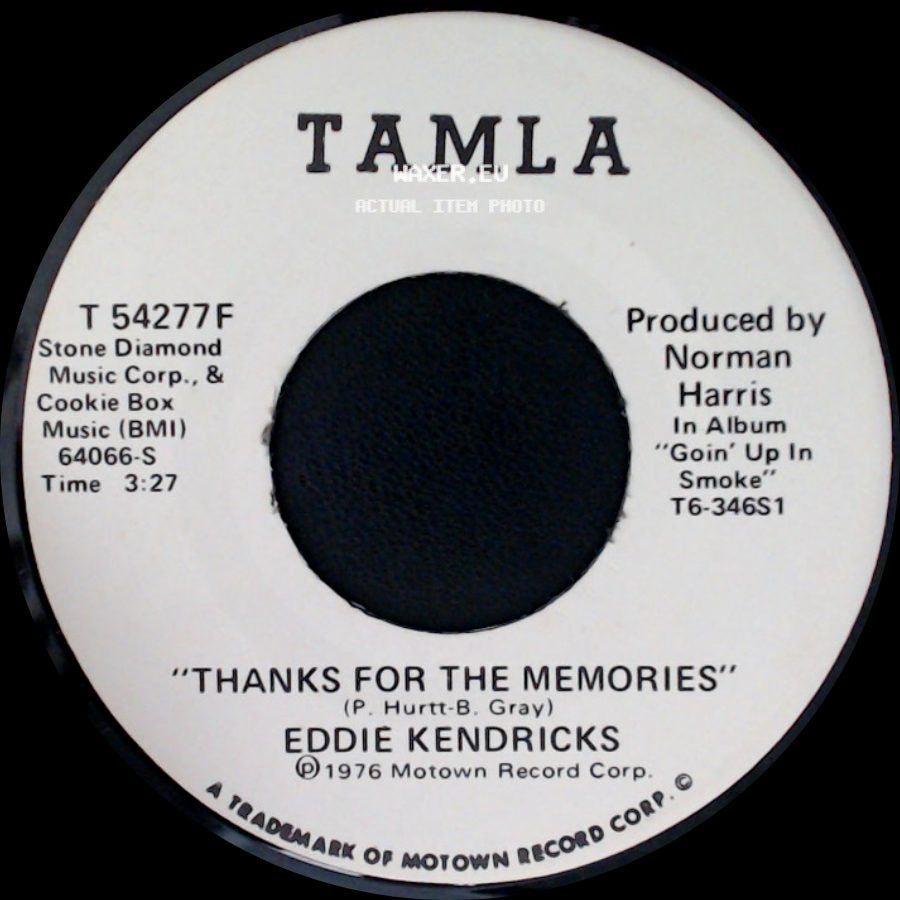Eddie Kendricks - Goin' Up In Smoke / Thanks For The Memories side B